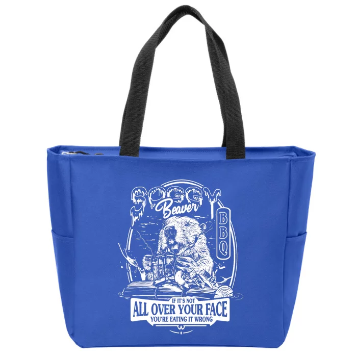 Soggy Beaver BBQ If It's Not All Over Your Face Zip Tote Bag