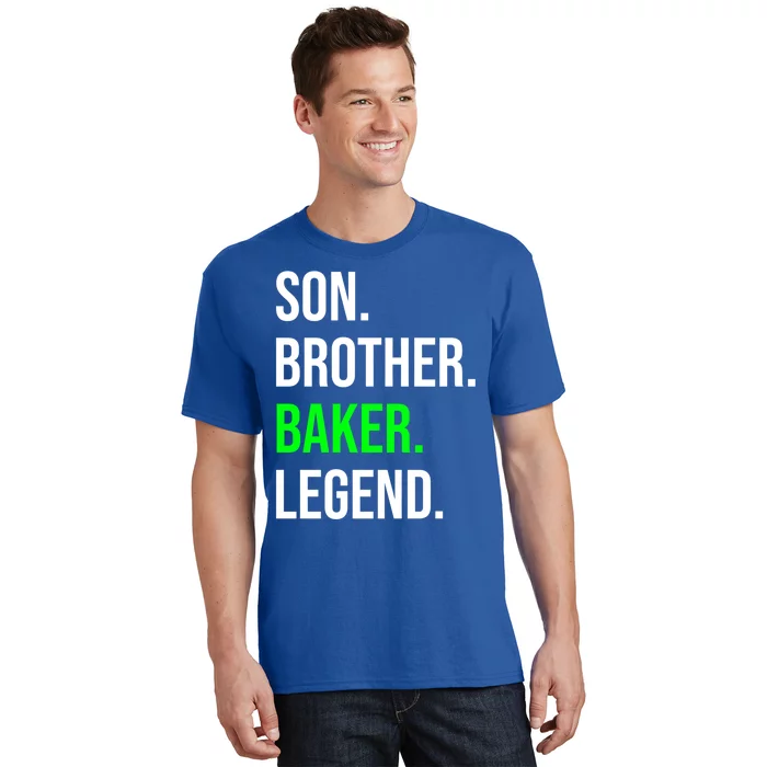 Son Brother Baker Legend Funny Cooking Gift T-Shirt