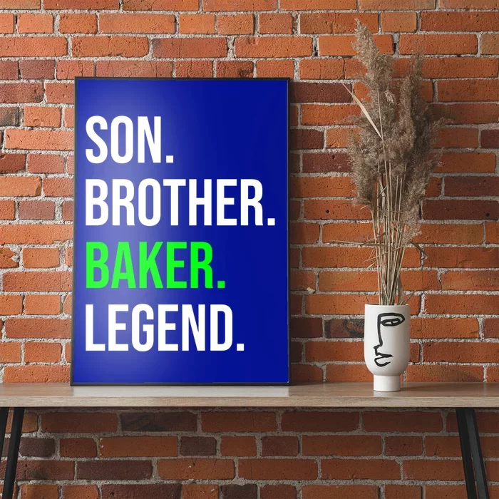 Son Brother Baker Legend Funny Cooking Gift Poster