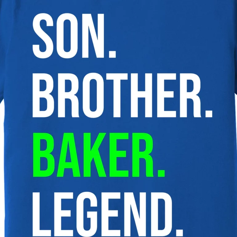 Son Brother Baker Legend Funny Cooking Gift Premium T-Shirt