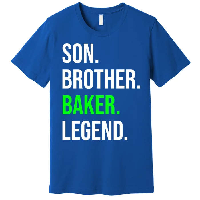 Son Brother Baker Legend Funny Cooking Gift Premium T-Shirt