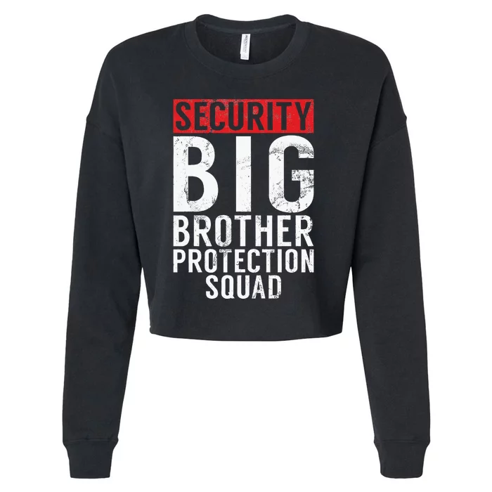 Security Big Brother Protection Squad Matching Outfits Cropped Pullover Crew