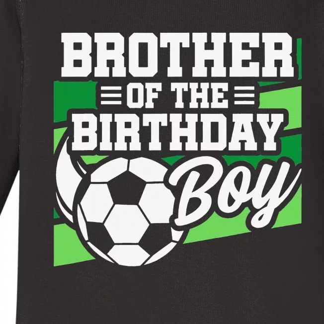 Soccer Birthday Birthday Brother Soccer Birthday Baby Long Sleeve Bodysuit