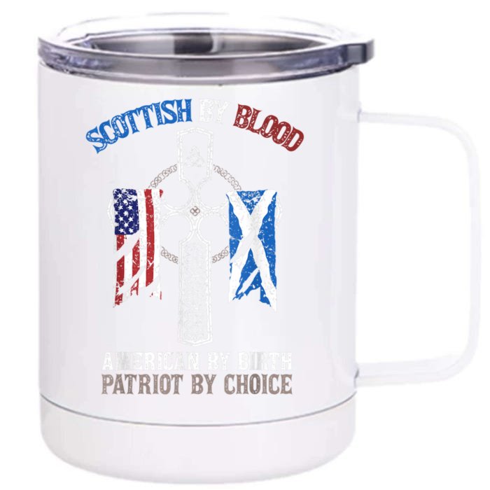 Scottish By Blood American By Birth Patriot By Choice Front & Back 12oz Stainless Steel Tumbler Cup