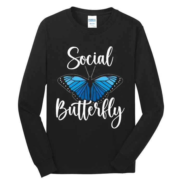 Social Butterfly Behavior Extroverted Extrovert Tall Long Sleeve T-Shirt