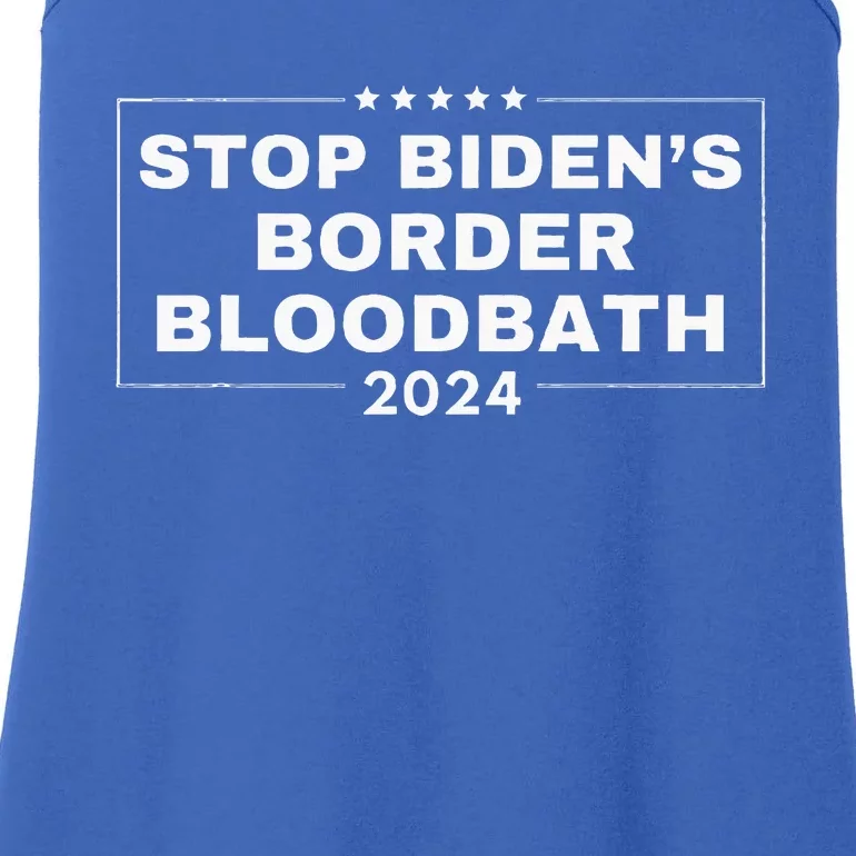 Stop BidenS Border Bloodbath Quote Trump Ladies Essential Tank