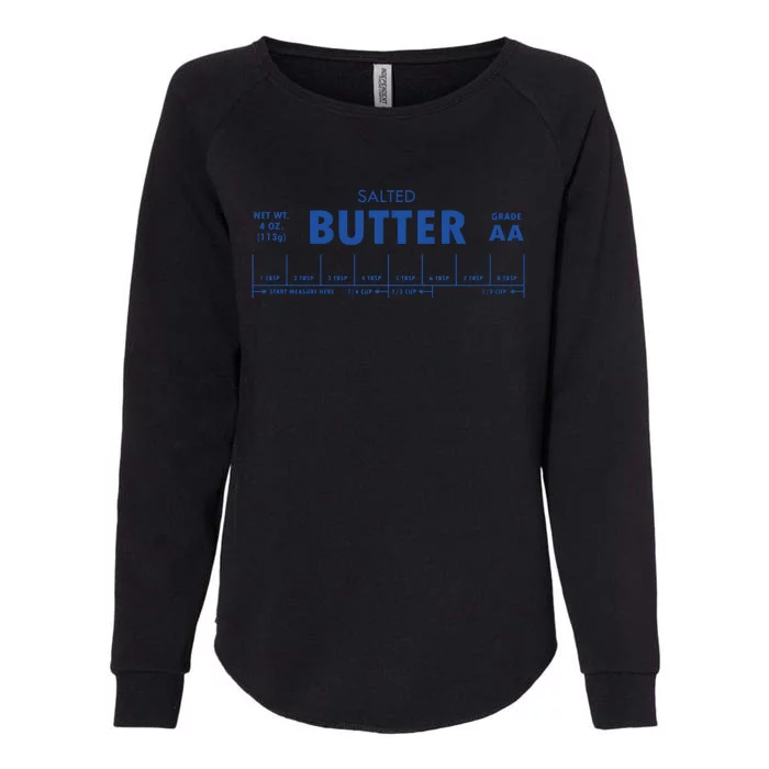 Salted Butter Baker Gift Butter Lover Womens California Wash Sweatshirt