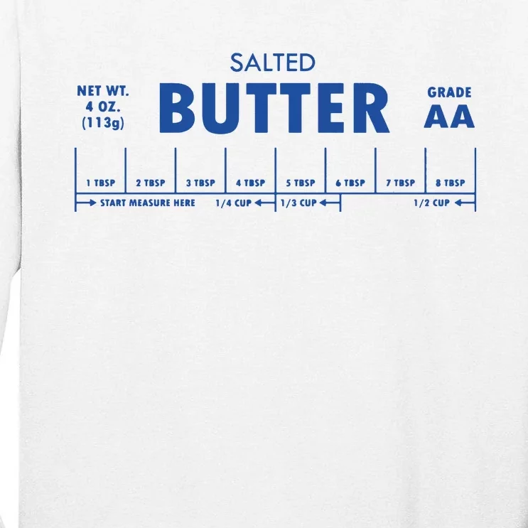 Salted Butter Baker Gift Butter Lover Tall Long Sleeve T-Shirt