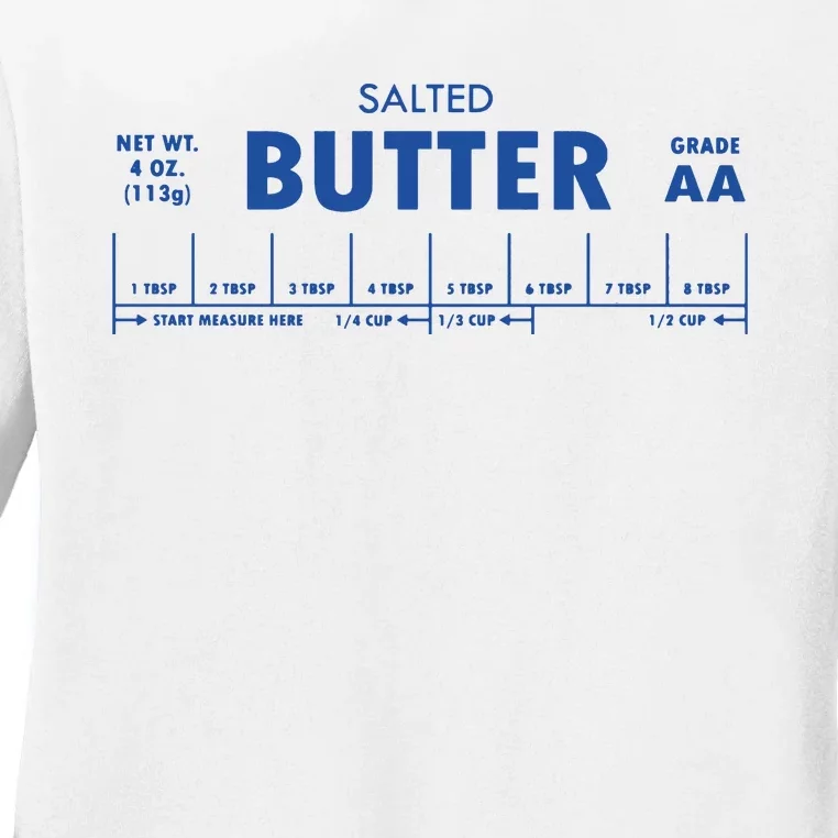 Salted Butter Baker Gift Butter Lover Ladies Long Sleeve Shirt