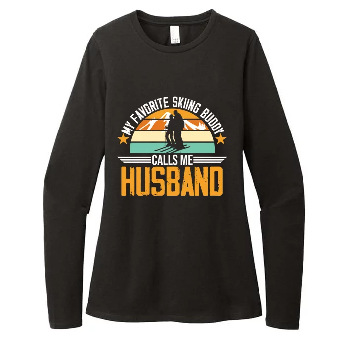 Skiing Buddy Calls Me Husband Ski Snow Skier Sports Graphic Cute Gift Womens CVC Long Sleeve Shirt