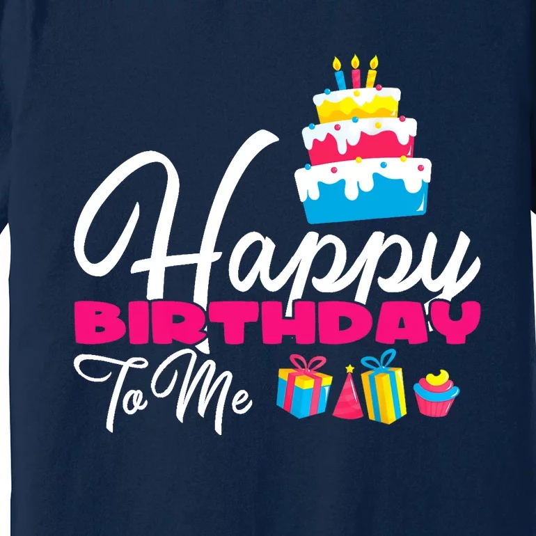 Sweet Birthday Cake Happy Birthday To Me Premium T-Shirt