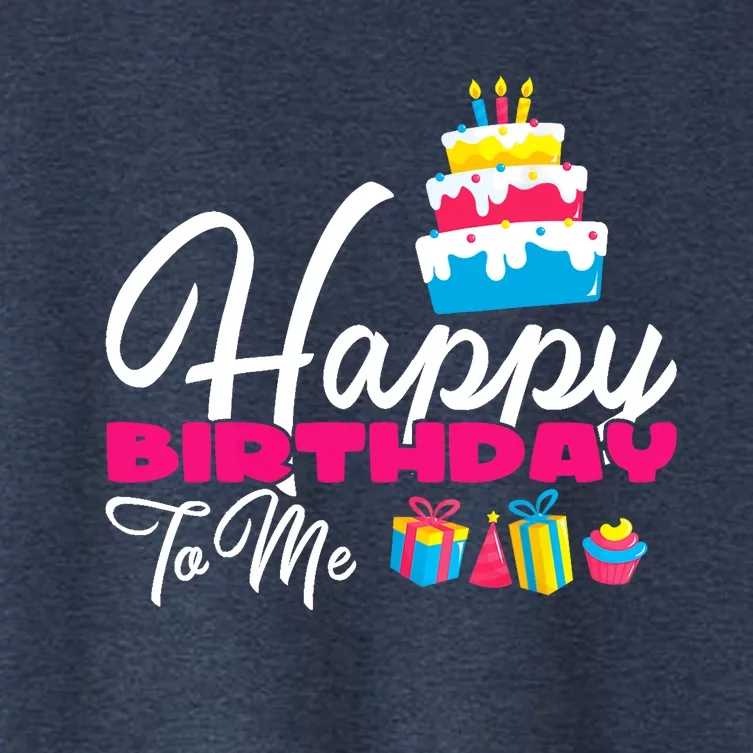 Sweet Birthday Cake Happy Birthday To Me Women's Crop Top Tee