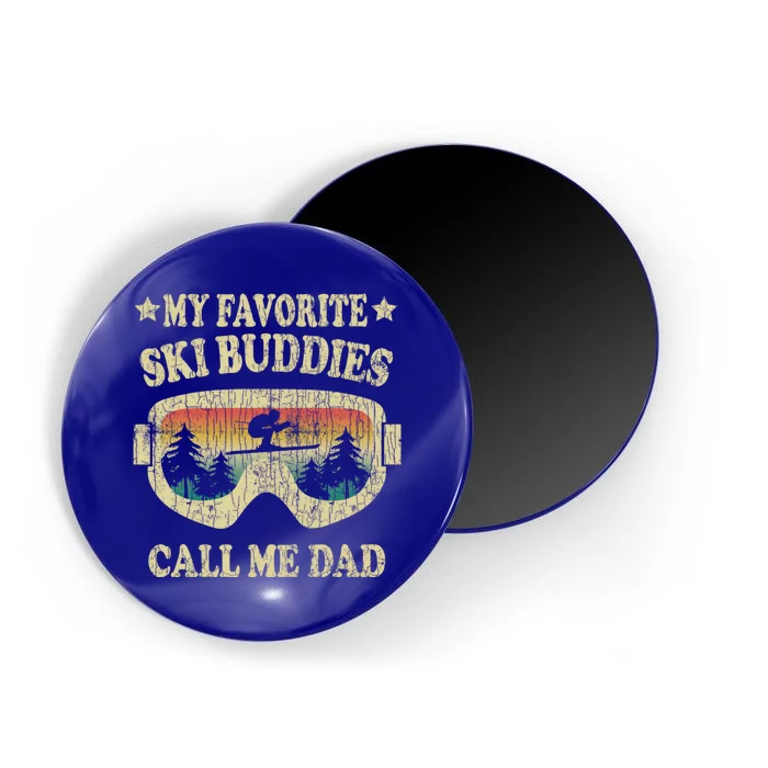 Ski Buddies Call Me Dad Funny Retro Skiing Skier Graphic Funny Gift Magnet