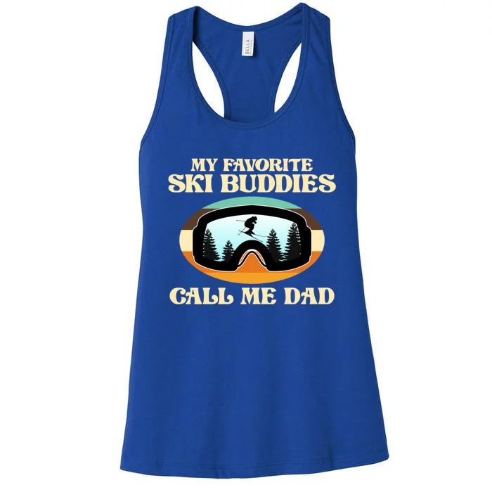 Ski Buddies Call Me Dad Skiing Skier Snowboard Sport Graphic Gift Women's Racerback Tank