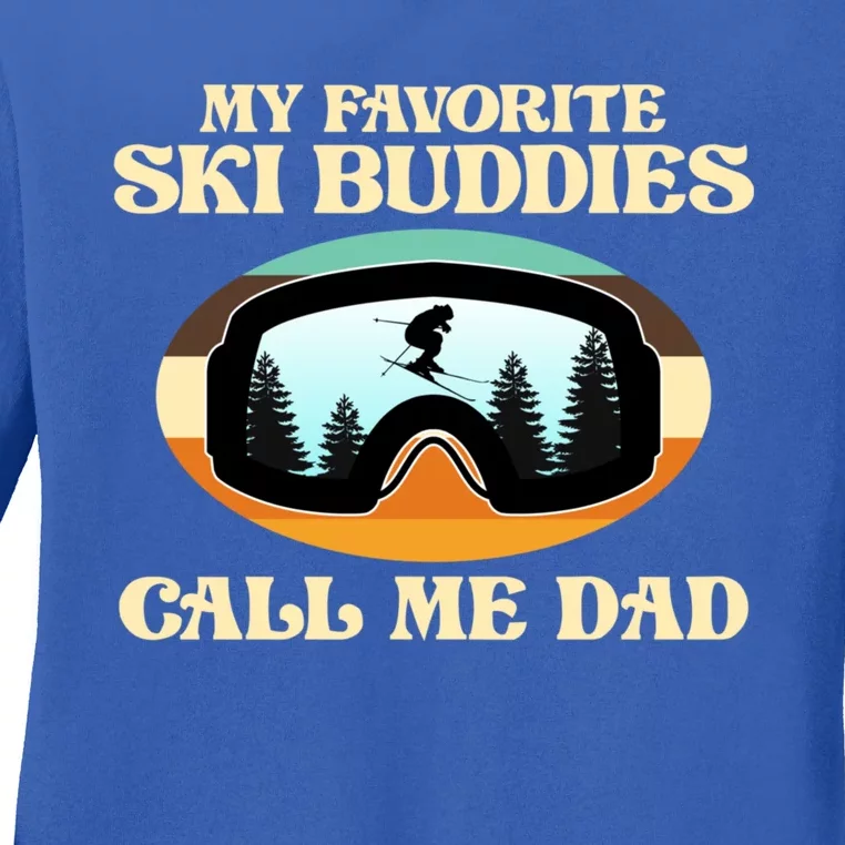 Ski Buddies Call Me Dad Skiing Skier Snowboard Sport Graphic Gift Ladies Long Sleeve Shirt