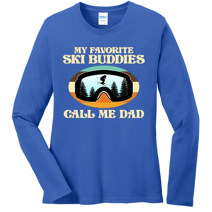 Ski Buddies Call Me Dad Skiing Skier Snowboard Sport Graphic Gift Ladies Long Sleeve Shirt