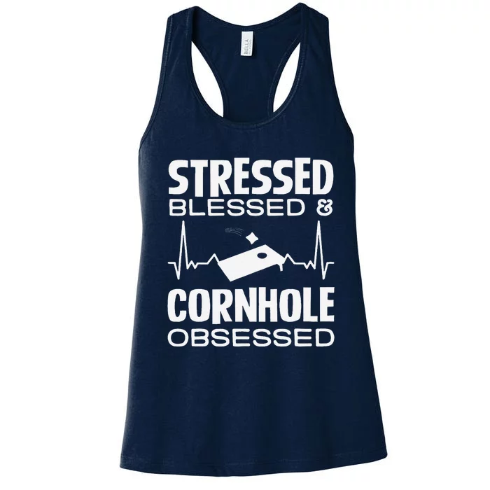 Stressed Blessed & Cornhole Obsessed Women's Racerback Tank