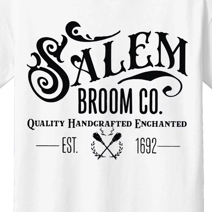 Salem Broom Co Quality Handcrafted Enchanted Est 1692 Kids T-Shirt