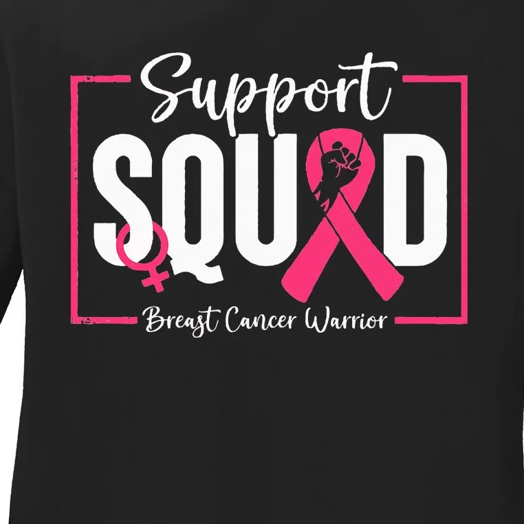 Survivor Breast Cancer Awareness Pink Ribbon Support Squad Ladies Long Sleeve Shirt