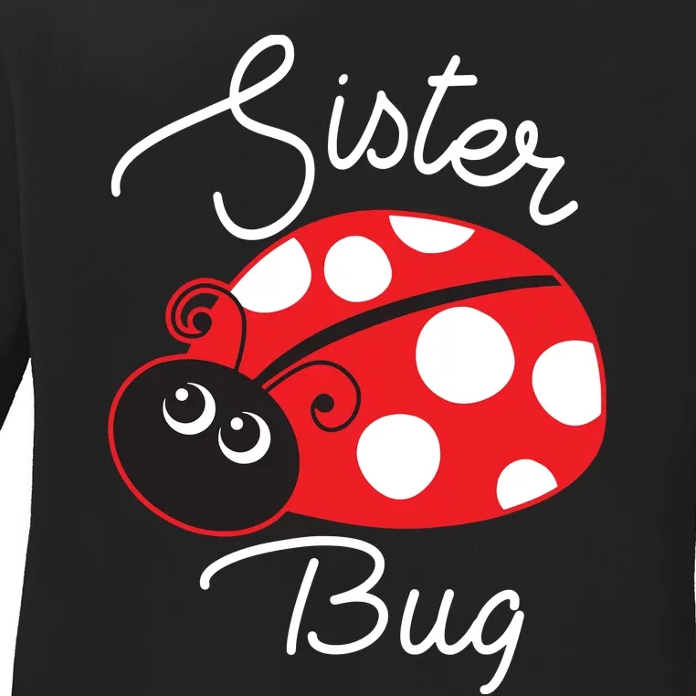 Sister Bug Cute Ladybug Ladies Long Sleeve Shirt