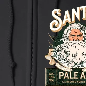 SantaS Brewing Company Pale Ale Fun Christmas Beer Drinking Full Zip Hoodie