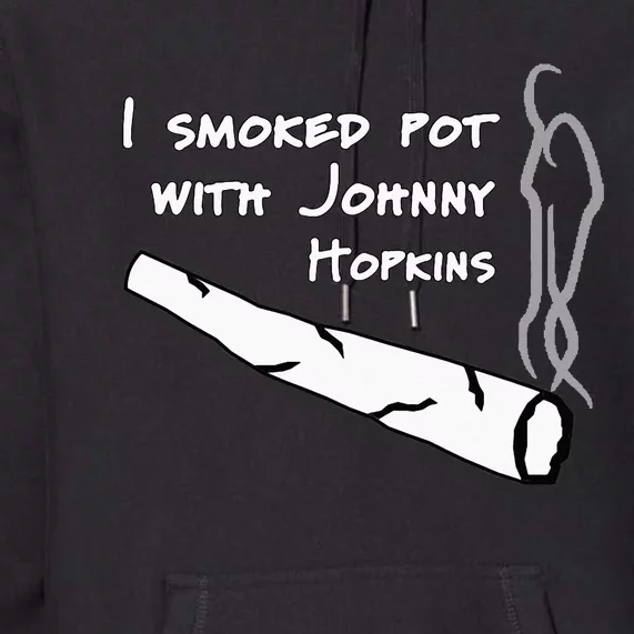 Step Brothers Comedy Movie Funny Quote I Smoked Pot Premium Hoodie