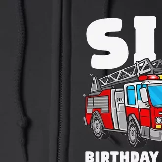 Sis Birthday Crew Sister Fire Truck Firefighter Fireman Crew Full Zip Hoodie