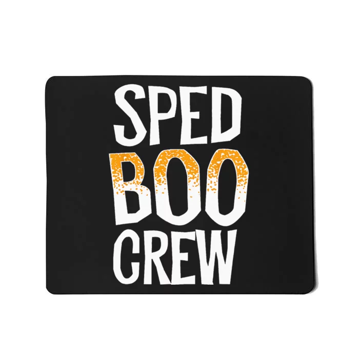 Sped Boo Crew Teacher Special Education Ed School Halloween Mousepad