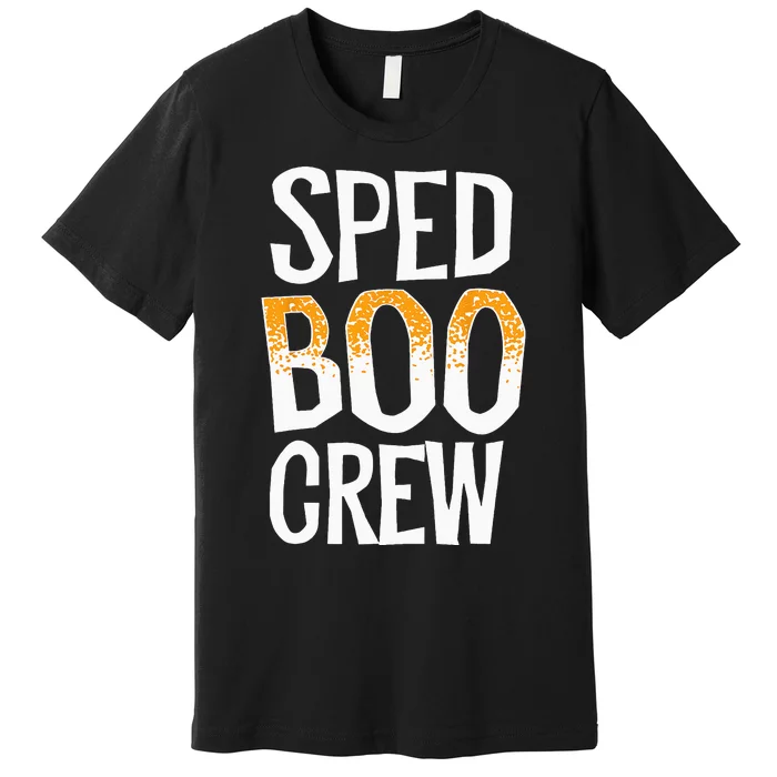 Sped Boo Crew Teacher Special Education Ed School Halloween Premium T-Shirt