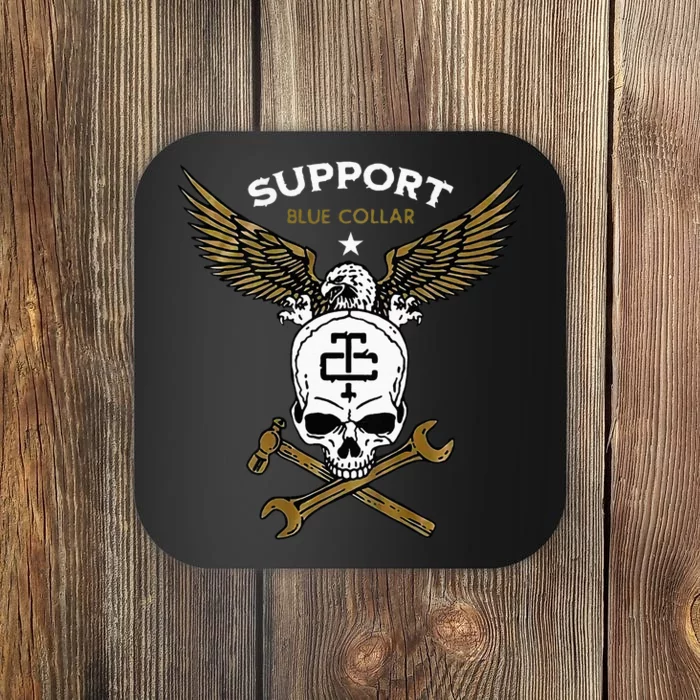 Support Blue Collar Coaster