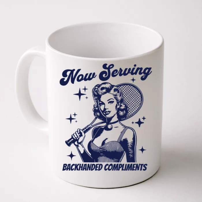 Serving Backhanded Compliments Retro Graphic Front & Back Coffee Mug