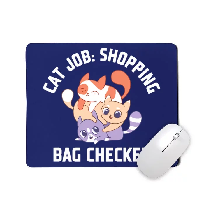 Shopping Bag Checker Cat Mom Funny Cat Dad Humor Cat Lover Premium Mousepad