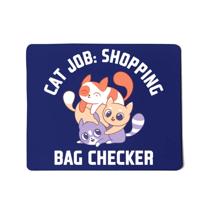 Shopping Bag Checker Cat Mom Funny Cat Dad Humor Cat Lover Premium Mousepad