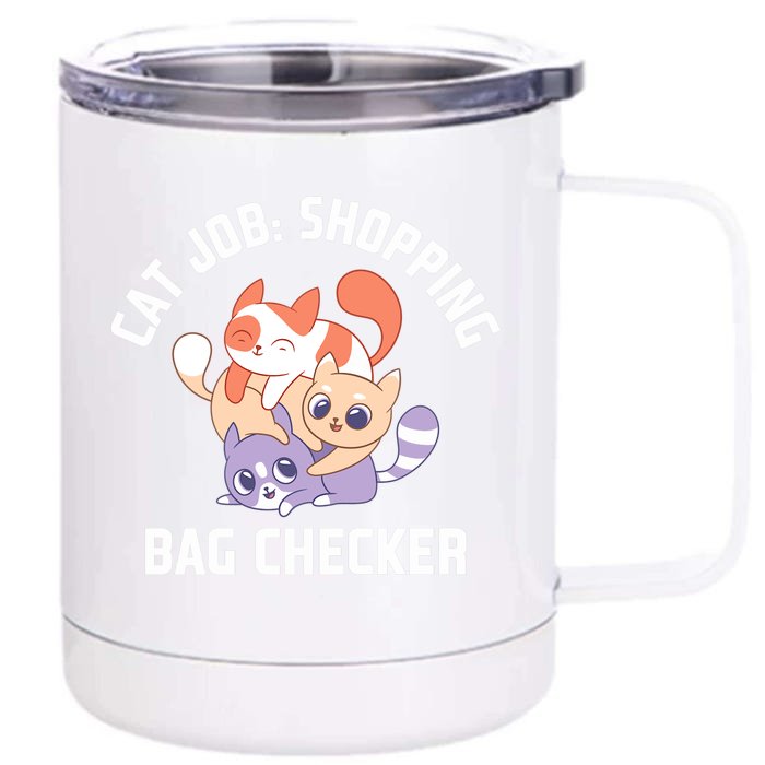 Shopping Bag Checker Cat Mom Funny Cat Dad Humor Cat Lover Premium Front & Back 12oz Stainless Steel Tumbler Cup