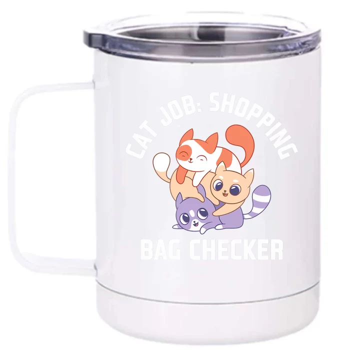 Shopping Bag Checker Cat Mom Funny Cat Dad Humor Cat Lover Premium Front & Back 12oz Stainless Steel Tumbler Cup