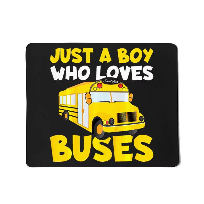 School Bus Costume Just A Boy Who Loves Buses Mousepad