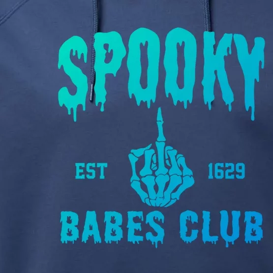 Spooky Babes Club Halloween Salem Witchy Spooky Season Gift Performance Fleece Hoodie