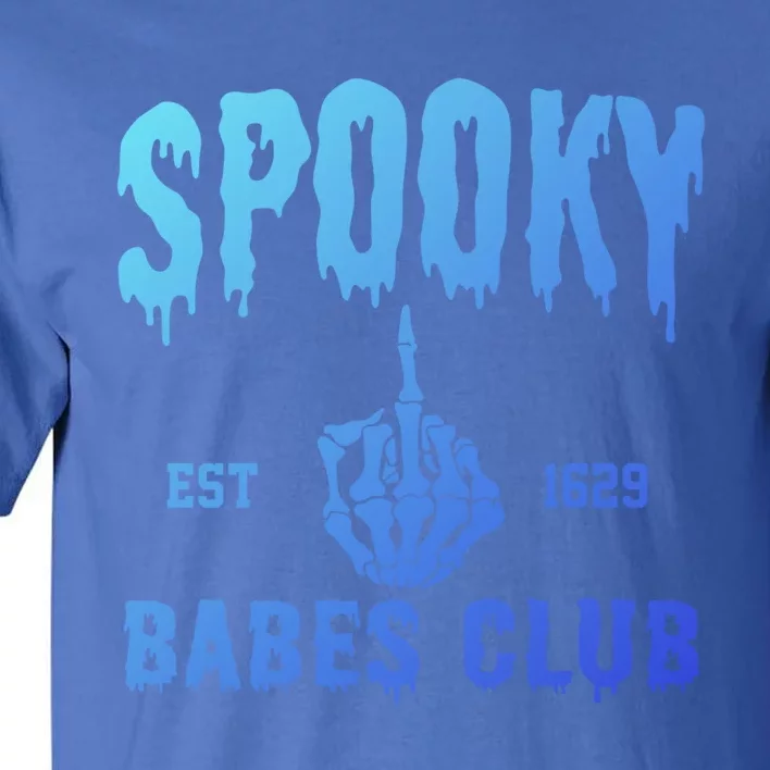 Spooky Babes Club Halloween Salem Witchy Spooky Season Gift Tall T-Shirt