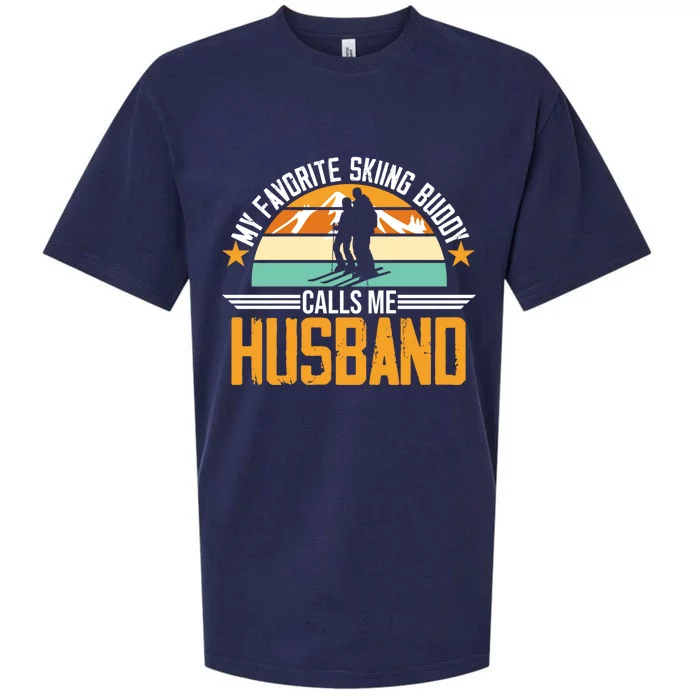 Skiing Buddy Calls Me Husband Ski Snow Skier Sports Graphic Gift Sueded Cloud Jersey T-Shirt