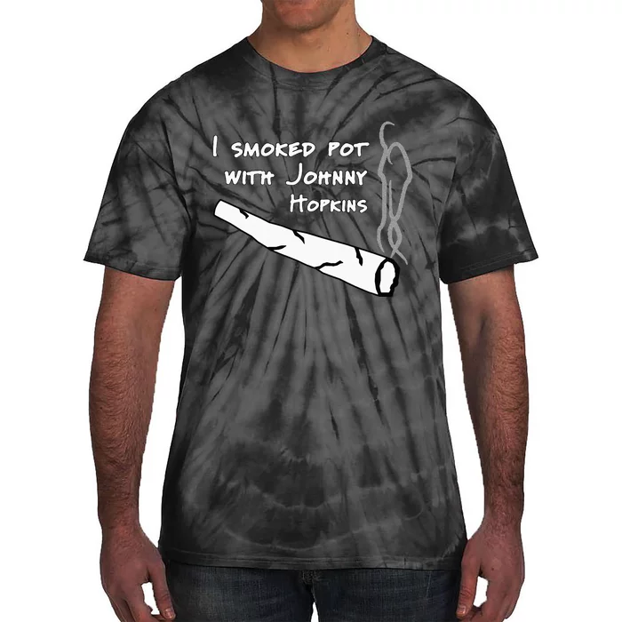 Step Brothers Comedy Movie Funny Quote I Smoked Pot Tie-Dye T-Shirt