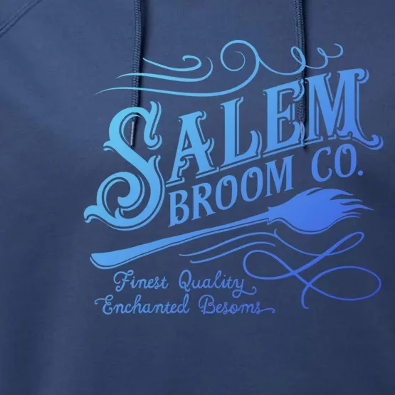 Salem Broom Company Est 1692 Halloween Funny Gift Performance Fleece Hoodie