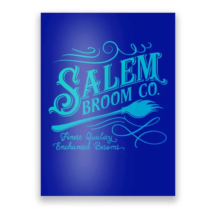 Salem Broom Company Est 1692 Halloween Funny Gift Poster