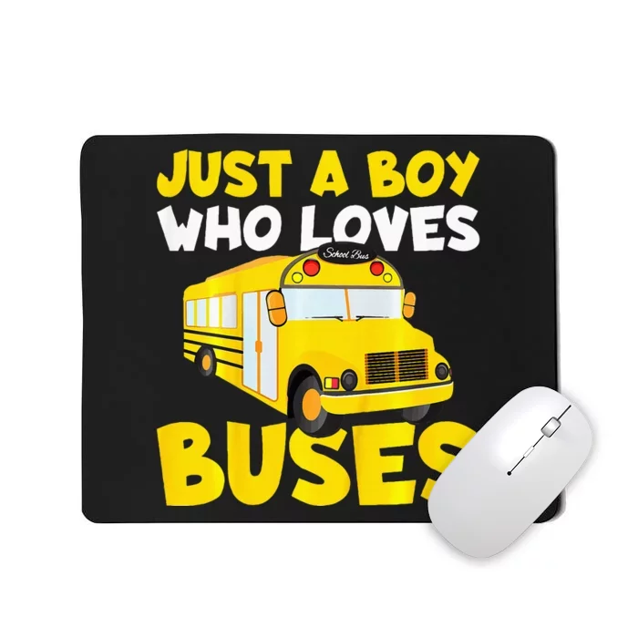 School Bus Costume Just A Boy Who Loves Buses Mousepad