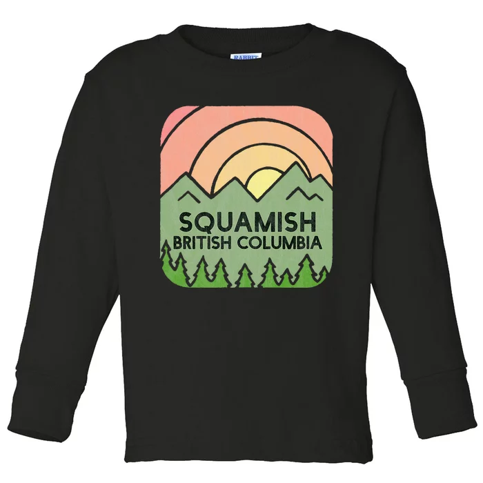 Squamish British Columbia Mountain Squamish Toddler Long Sleeve Shirt