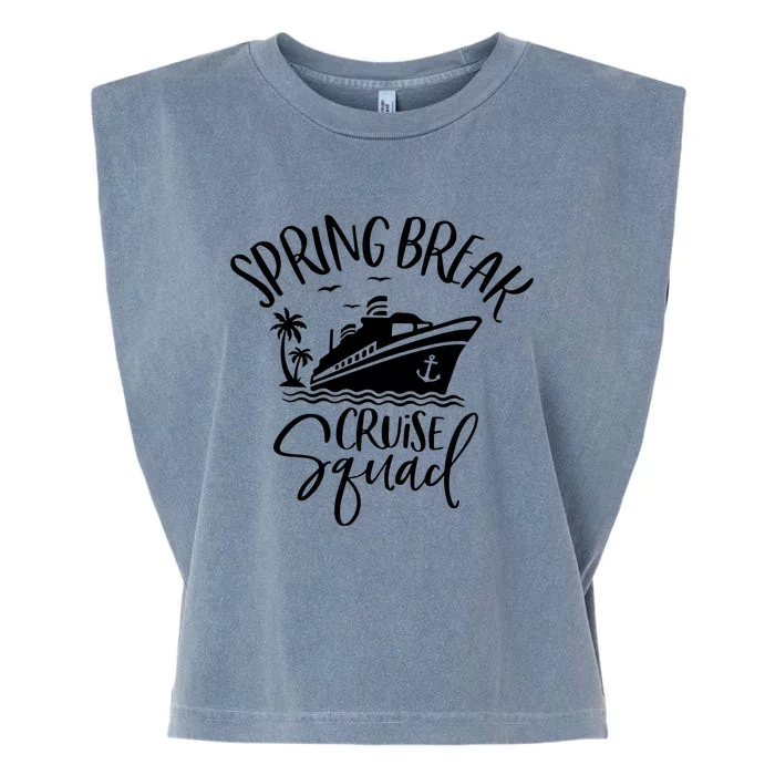 Spring Break Cruise Squad Cruising Matching Team Garment-Dyed Women's Muscle Tee