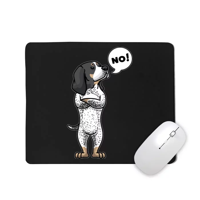 Stubborn Bluetick Coonhound Dog Mousepad