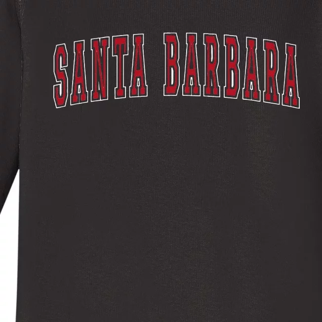 Santa Barbara California Souvenir Vacation College Style Red Baby Long Sleeve Bodysuit