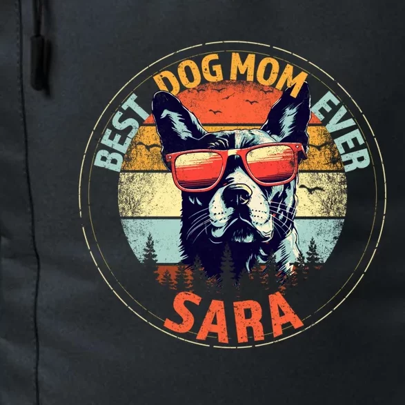 Sara Best Dog Mom Ever Funny Custom Personalized Name Gift Daily Commute Backpack