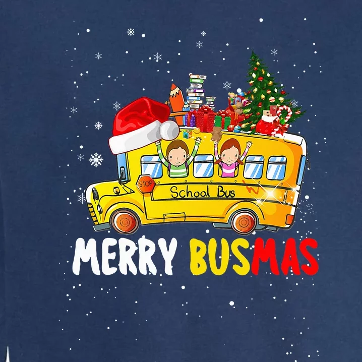 School Bus Driver Christmas Pajamas Merry Busmas Xmas Ugly Garment-Dyed Sweatshirt