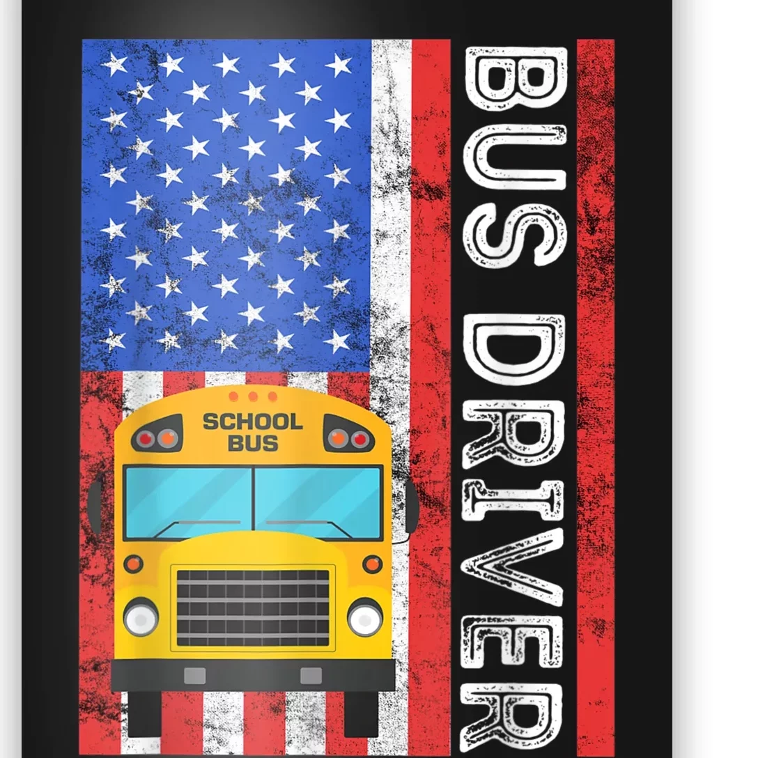 School Bus Driver American Flag USA Driving School Bus Poster